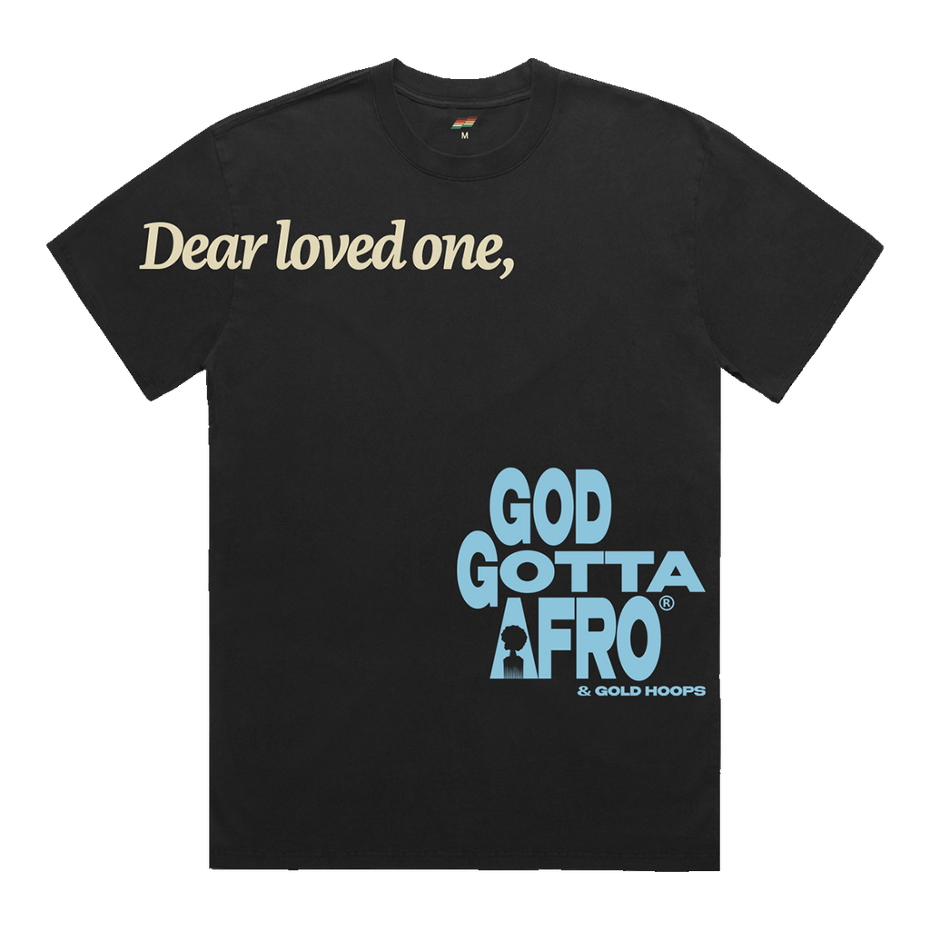 Dear Loved One Tee (GGA&GH Edition)