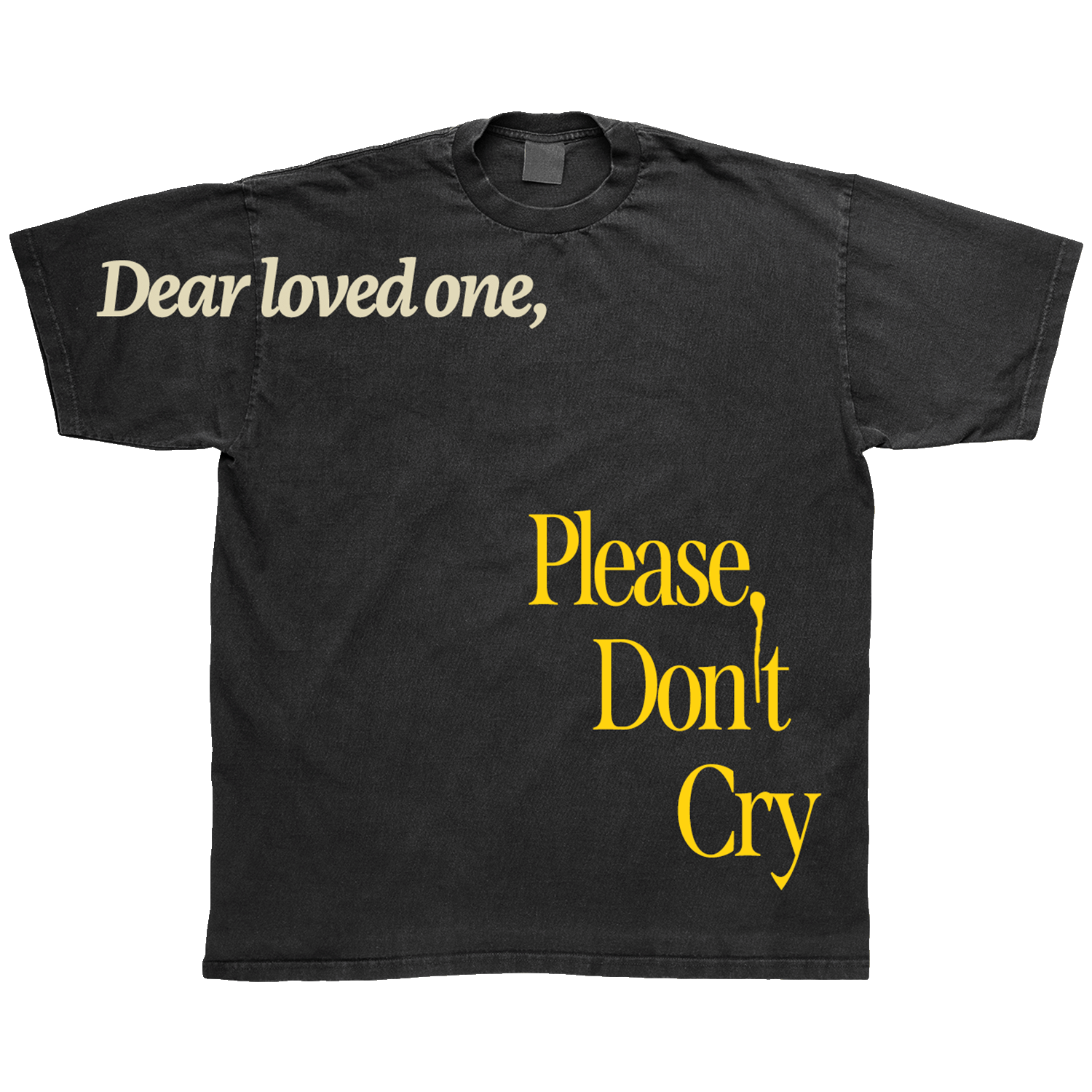 Dear Loved One Tee